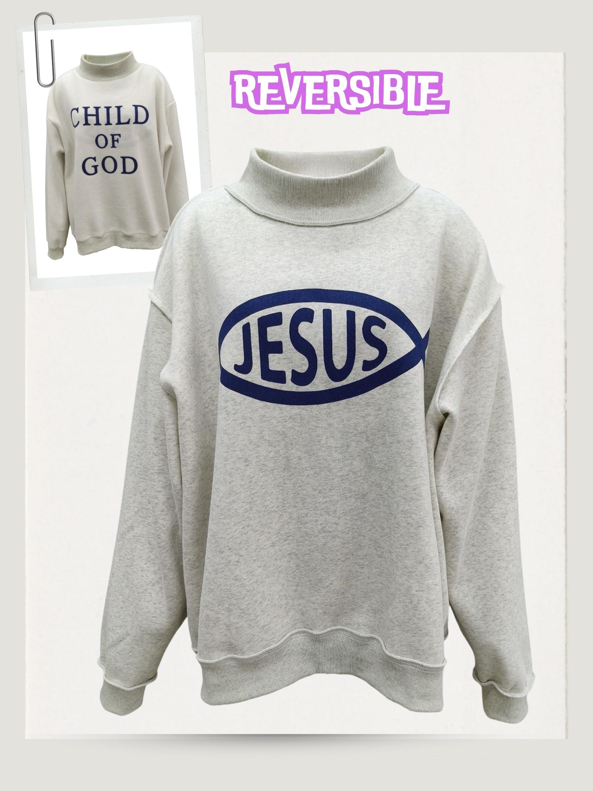 'JESUS & CHILD OF GOD' REVERSIBLE GRAPHIC PRINT MOCK NECK SWEATSHIRT, Contents: